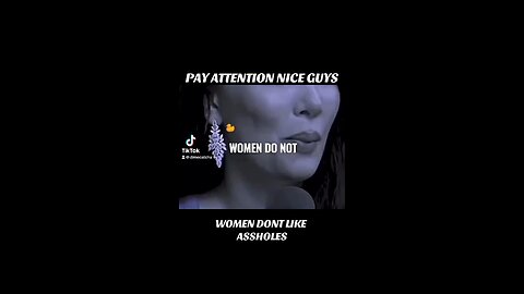 Do women hate nice men?