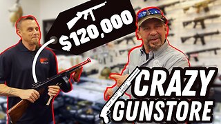 Crazy GunStore In Texas Has Machine Guns! | $120,000 Thompson!