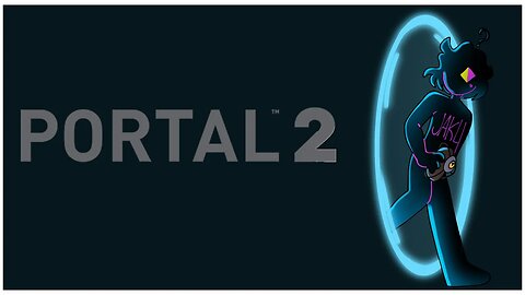 Making my grand escape [Portal 2] (Episode 4)