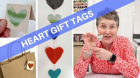 DIY Heart Gift Tags Using Upcycled Sweater Scraps
