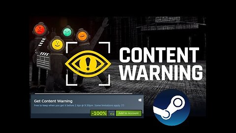 Free Game ! Content Warning ! Steam ! Add before 02 04 2024 9 30 pm