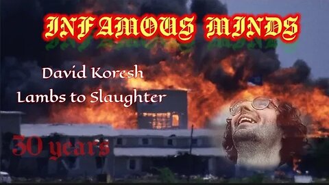 David Koresh...Lambs to Slaughter