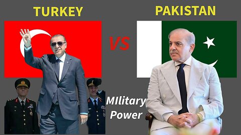 Turkey vs Pakistan Military Power Comparison 2024 | Pakistan vs Turkey Military Power 2024