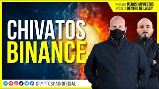 ADIOS A LOS CHIVATOS DE BINANCE