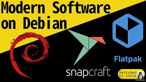Modern Software on Debian | Installing Flatpak and Snaps on Debian