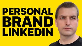 How to create a personal brand on LinkedIn?