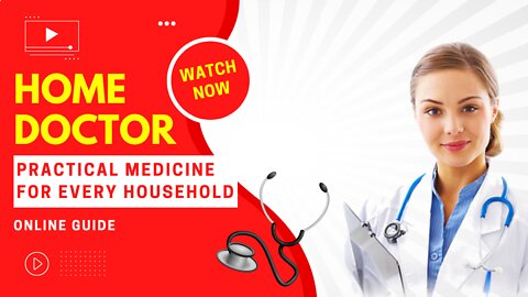 The Home Doctor | Practical Medicine For Every Household