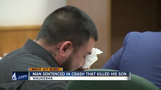 Man sentenced for crash that killed son