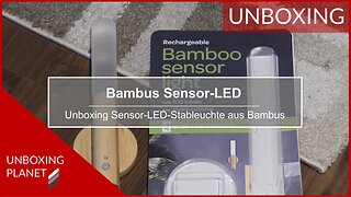 Sensor-LED-Stableuchte aus Bambus - Unboxing Planet