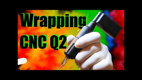 👀How to wrap your CNC Q2!! ✅ Or any pen style tattoo machine!! 👀