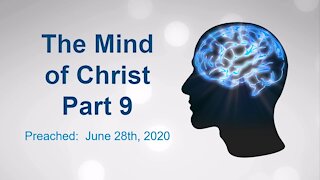The Mind of Christ Part 9