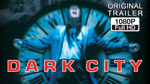 🍿 Dark City - (1998) ORIGINAL TRAILER - 1080p 🍿