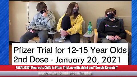 PFIZER TRIAL FOR 12-15 YEAR OLD VICTIMS OF BIOWEAPON INJECTIONS