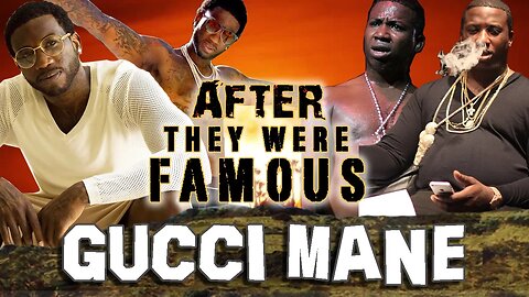 GUCCI MANE - AFTER They Were Famous - FREE GUWOP
