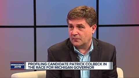 One-on-one with Republican gubernatorial candidate Patrick Colbeck