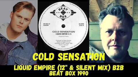 Cold Sensation - liquid Empire (12" & Silent mix B2B) 1990 Techno, House, Hard Beat