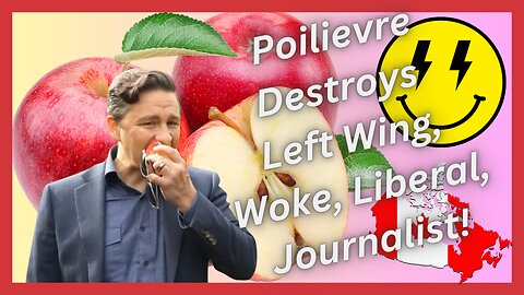 Pierre Poilievre destroys Journalist