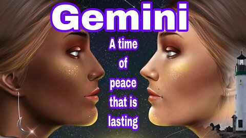 Gemini A NEW TOMORROW, YOUR WISH IS FULFILLED, PEACE Psychic Tarot Oracle Card Prediction Reading