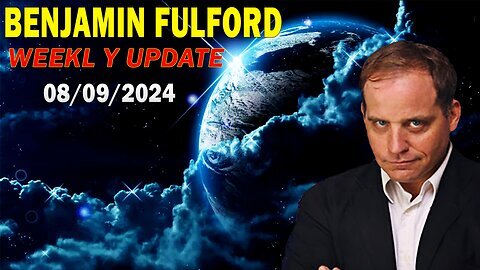 Benjamin Fulford Update Today Aug 9, 2024 - Benjamin Fulford