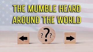 The Mumble that Shook the World | The Drill Down | Ep. 173