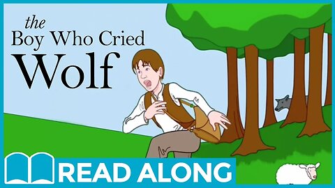 The Boy Who Cried Wolf #ReadAlong StoryBook Video for Kids Ages 2-7