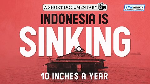 INDONESIA IS SINKING 10 INCHES A YEAR