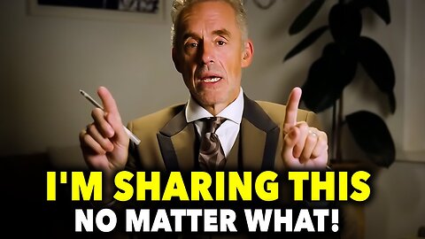 Jordan Peterson: "I'm Risking EVERYTHING To Share This With You!"