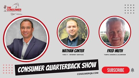 Tampa Screens & Aluminum - Fred Muth, Vine IT - Nate Ginter || Consumer Quarterback Show