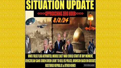 SITUATION UPDATE 8/3/24 - No way out, WW3 False Flag, Middle East War, Migrant Gangs, Vt Intel