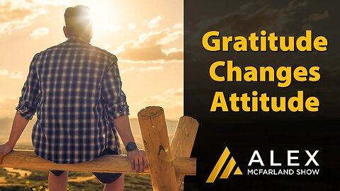 Gratitude Changes Attitude: AMS Webcast 524