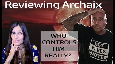 Reviewing Archaix: Was Jason Breshears Planted To Cause Confusion In The Truther Community?