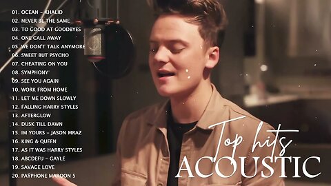 Top Hits Acoustic Cover 2023 Best Acoustic Songs of All Time Popular Acoustic Hits Ever