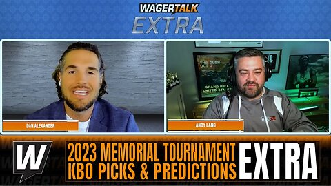 2023 Memorial Tournament Picks, Predictions and Odds | KBO Picks & Free Plays | WT Extra 5/30
