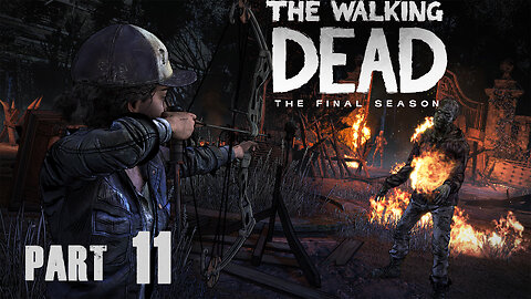 The Walking Dead The Final Season Ep 2 - "Suffer The Children" - Part 11
