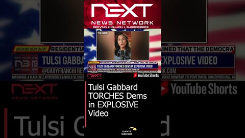 Tulsi Gabbard TORCHES Dems in EXPLOSIVE Video #shorts