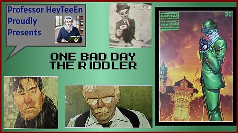 I Hate This Comic: One Bad Day: The Riddler.