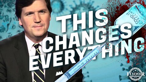 TUCKER CARLSON: “Alarming Research About the Vaccine Coming Out” with Breanna Morello