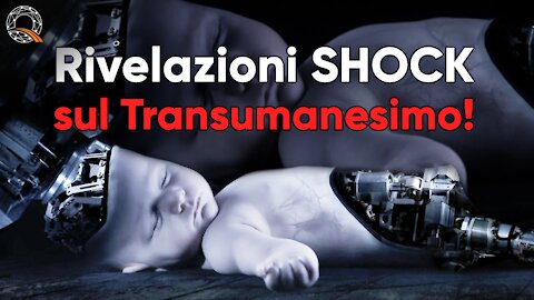 🤖 Rivelazioni SHOCK sul Transumanesimo!