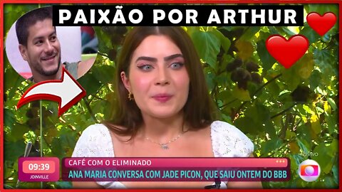 ERA APAIXONADA POR ARTHUR AGUIAR! JADE PICON CONFESSOU TUDO NO ANA MARIA BRAGA BBB22 - COMPLETO