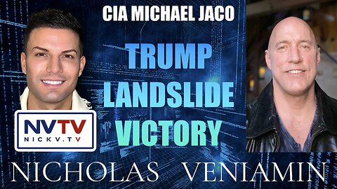 CIA Michael Jaco Discusses Trump Landslide Victory with Nicholas Veniamin