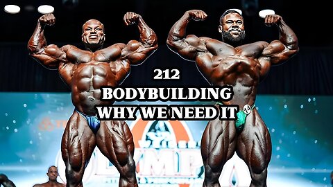 212 BODYBUILDING - WHY WE NEED IT