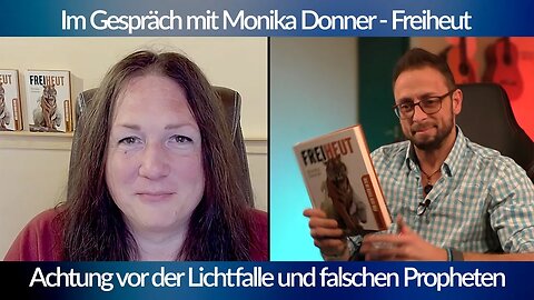 Im Gespräch mit Monika Donner - Freiheut - Vorsicht vor der Lichtfalle - blaupause.tv
