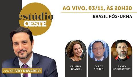 Estúdio Oeste #20 | BRASIL PÓS-URNAS