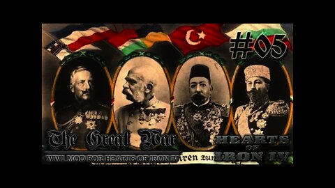 Hearts of Iron IV: The Great War Mod 05 - The Central Powers