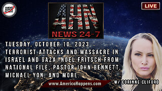 Terrorist Attacks and Massacre in Israel / Gaza, Border Crisis, J6 Update, and More with Corinne Cliford