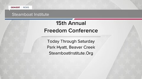 Steamboat Institute's Freedom Conference is this weekend
