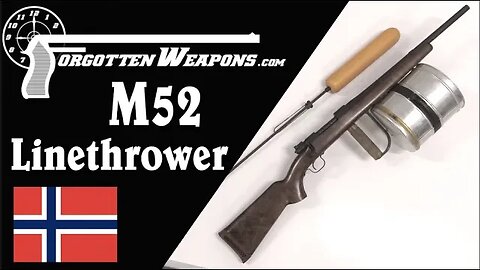 Kongsberg M52: A Line-Throwing Rifle (or Harpoon Gun)