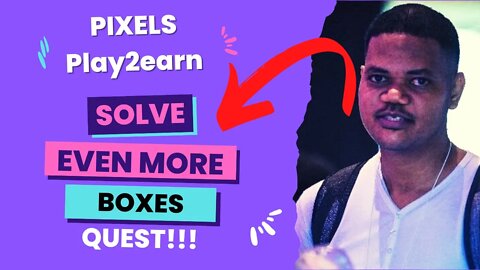 Earn Free $BERRY Crypto On Pixels Game. Solve 'Even More Boxes' Quest Asap!!!