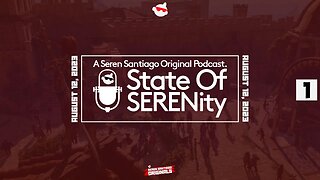 'State Of Serenity' Podcast - Episode 1: The Louds Take A Road Trip & Game Of The Year Discussion