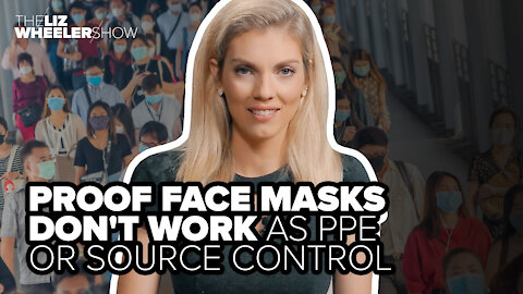 Proof face masks don't work as PPE or source control